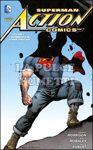 DC LIBRARY - DC NEW 52 LIMITED - SUPERMAN - ACTION COMICS #     1: SUPERMAN E GLI UOMINI D'ACCIAIO